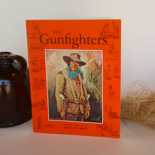 The Gunfighters Book by Lea Franklin McCarty, Vintage Western Decor, Vintage Farmhouse Decor, Vintage Western Books
